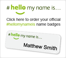 #hellomynameis name badges